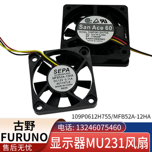 三洋 109P0612H755/SEPA MFB52A-12HA  古野FURUNO显示器风扇三线