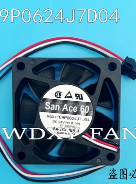 原装三洋SANYO 109P0624J7D04 DC24V 0.14A 60*60*15MM 轴流风扇
