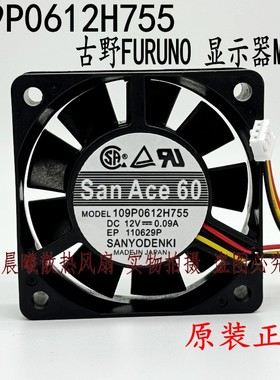 原装Sanyo/三洋 6015 109P0612H755 12V 0.09A变频器散热风扇6CM