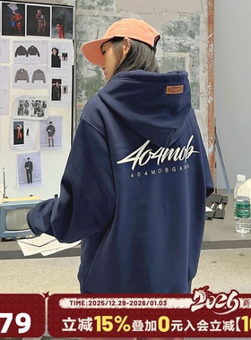 404MOB艺术字体印花连帽卫衣男美式潮牌宽松休闲纯棉情侣秋款帽衫