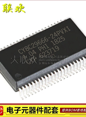大联欢 CY8C29666-24PVXI PVXIT SSOP-48 全新原装