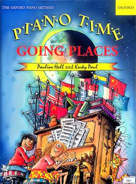 牛津原版引进Piano Time Going Places 去旅行系列钢琴时光练习曲