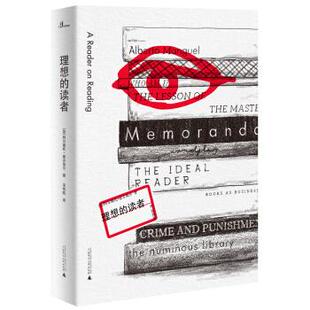 读者 加 阿尔维托·曼古埃尔著 社 理想 广西师范大学出版 9787559819444 官方正版