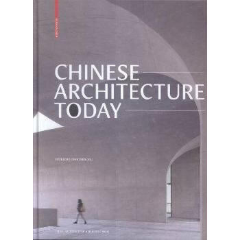 正版 Chinese Architecture Today（英文版） Xu Mingyi，Li Wei 　编 中国建筑工业出版社 书籍