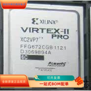XC2VP7-6FFG672I全新原装 原厂渠道 咨询下单 保证质量