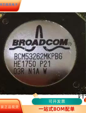 BCM56844A0IFRBG全新原装 原厂渠道 咨询下单 保证质量