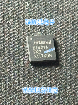 ISL81401AFRZ 81404AFRZ   ISL81401 QFN-32封装  全新 直拍