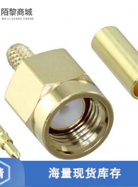 全新原装SMA-P-C-H-ST-CA1正品/CONN SMA PLUG RG174/316