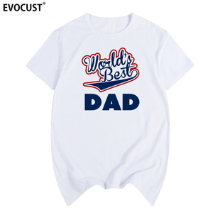Dad父亲节好爸爸生日礼物父爱男女短袖 Best T恤 World