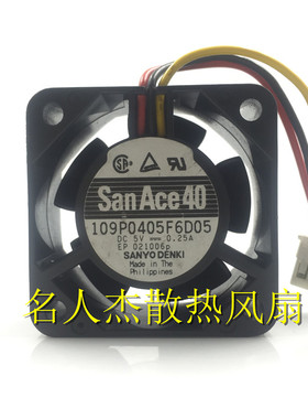 日本三洋 109P0405F6D05 4020 5V 0.25A 3线服务器交换机风扇