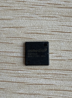 ASM1042A QFN64 散新原字原脚 现货