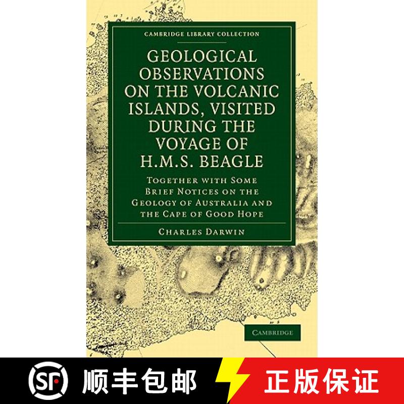 【3-4周达】Geological Observations on the Volcanic Islands, Visited During the Voyage of HMS Beagle: ... [9781108072335]