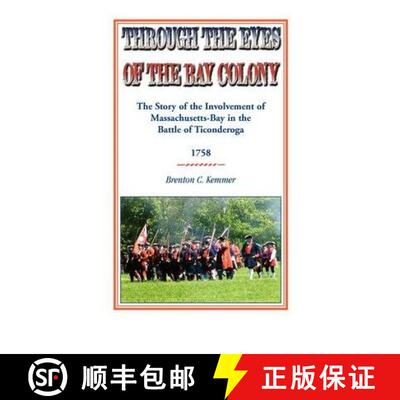 【3-4周达】Through the Eyes of the Bay Colony: The Story of the Involvement of Massachusetts-Bay in t... [9780788446757]