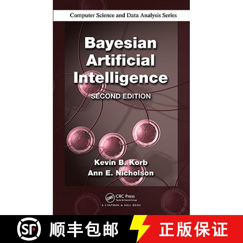 【3-4周达】BAYESIAN ARTIFICIAL INTELLIGENCE 2E [9781439815915]