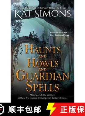 预订 Haunts and Howls and Guardian Spells [9781944600440]