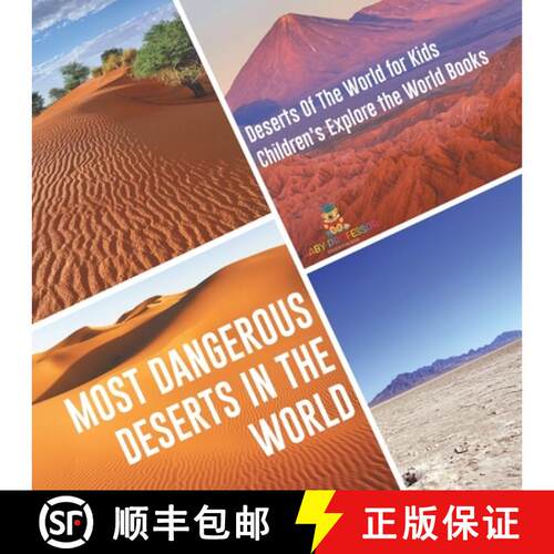 【3-4周达】Most Dangerous Deserts In The World | Deserts Of The World for Kids | Children's Explore t... [9798869436306]