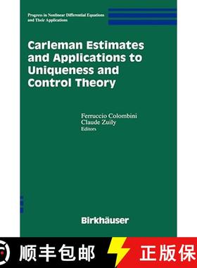 【3-4周达】Carleman Estimates and Applications to Uniqueness and Control Theory [9780817642303]