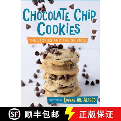 【3-4周达】精装 Chocolate Chip Cookies: The Stories and the Science [9781737974673]