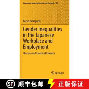 Inequalities Japanese Gender Empirical 9789811376801 Theories 4周达 and Workplace the Evid... Employment