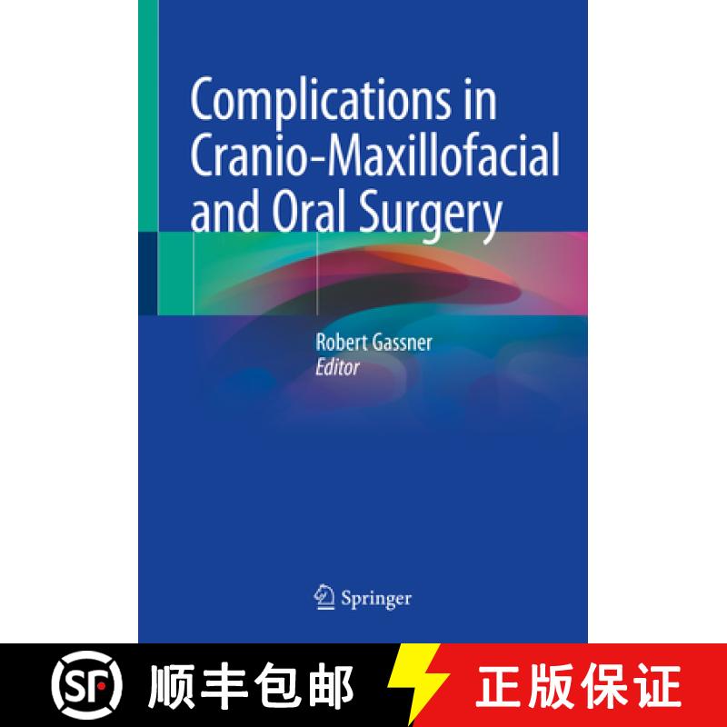 【3-4周达】Complications in Cranio-Maxillofacial and Oral Surgery [9783030401528]