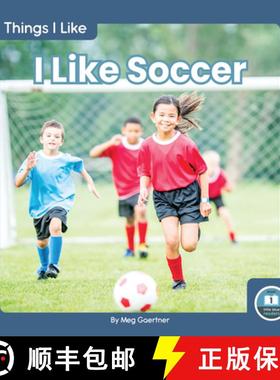 【3-4周达】Things I Like: I Like Soccer [9781646190539]