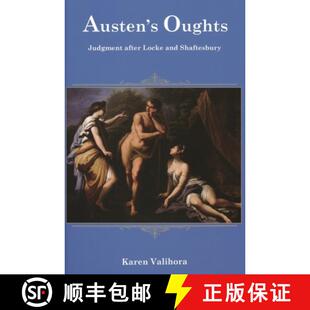 【3-4周达】Austen's Oughts : Judgment after Locke and Shaftesbury [9781611491371]
