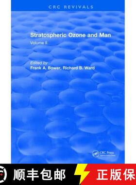 【3-4周达】Stratospheric Ozone and Man: Volume II [9781315897820]