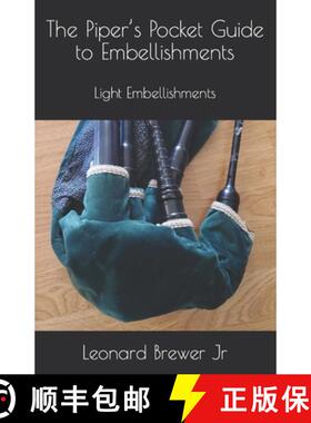 【3-4周达】The Piper's Pocket Guide to Embellishments: Light Embellishments [9798986747804]