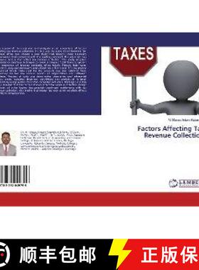 预订 Factors Affecting Tax Revenue Collection [9783330049796]