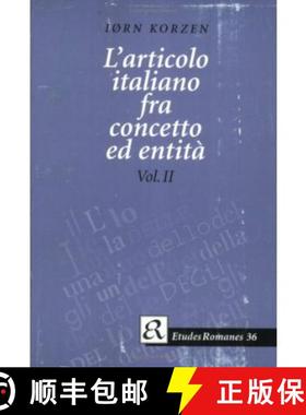 【3-4周达】L'Articolo Italiano Fra Concetto Ed Entita [9788772893983]