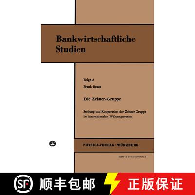 【3-4周达】Die Zehner-Gruppe : Stellung und Kooperation der Zehner-Gruppe im internationalen Währung... [9783790800173]