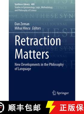 【3-4周达】Retraction Matters: New Developments in the Philosophy of Language [9783031660832]