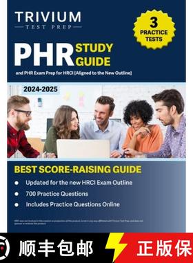 【3-4周达】PHR Study Guide 2024-2025: 3 Practice Tests and PHR Exam Prep for HRCI [Aligned to the New... [9781637986875]