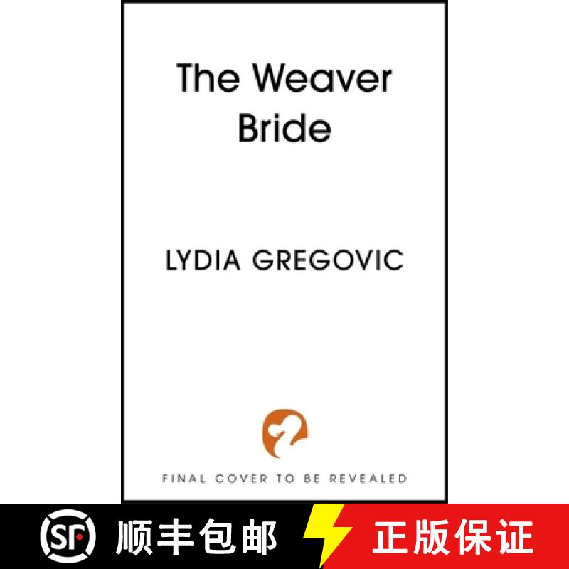 【3-4周达】The Weaver Bride [9781399724272]