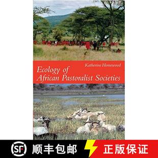 【3-4周达】Ecology of African Pastoralist Societies [9780821418413]