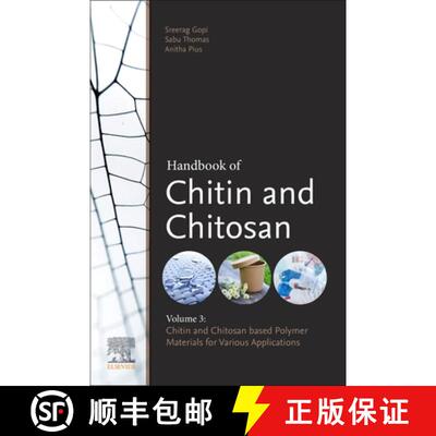【3-4周达】Handbook of Chitin and Chitosan: Volume 3: Chitin- and Chitosan-based Polymer Materials fo... [9780128179666]