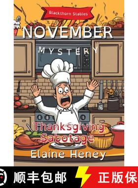 预订 Thanksgiving Sabotage | Blackthorn Stables November Mystery - Dyslexia Friendly [9781917234344]
