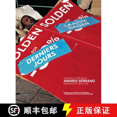 【3-4周达】Andres Serrano : Denizens of Brussels Residents of New York [9788836632596]