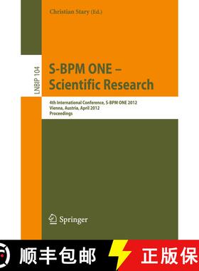 【3-4周达】S-BPM ONE - Scientific Research : 4th International Conference, S-BPM ONE 2012, Vienna, Au... [9783642291326]