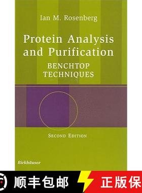 【3-4周达】Protein Analysis and Purification : Benchtop Techniques [9780817643416]