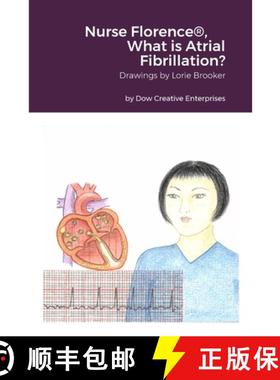 【3-4周达】Nurse Florence(R), What is Atrial Fibrillation? [9781329376687]