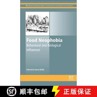 【3-4周达】Food Neophobia: Behavioral and Biological Influences [9780081019313]