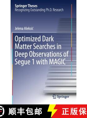 【3-4周达】Optimized Dark Matter Searches in Deep Observations of Segue 1 with Magic [9783319231228]