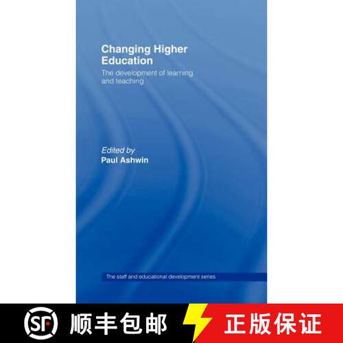 【3-4周达】精装 Changing Higher Education : The Development of Learning and Teaching [9780415341288]
