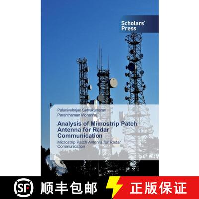 预订 Analysis of Microstrip Patch Antenna for Radar Communication [9786138826965]