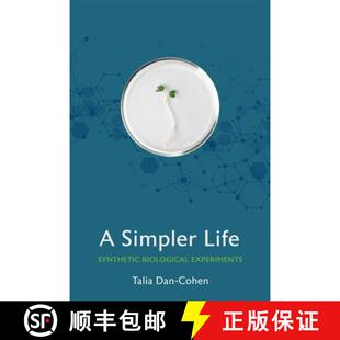 【3-4周达】A Simpler Life – Synthetic Biological Experiments [9781501753442]