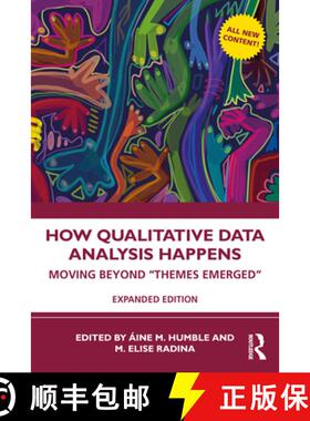 【3-4周达】How Qualitative Data Analysis Happens: Moving Beyond “Themes Emerged” Volume 2 [9781032183220]