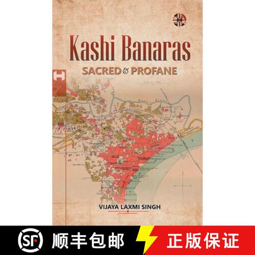 【3-4周达】Kashi-Banaras Sacred and Profane [9781913936181]