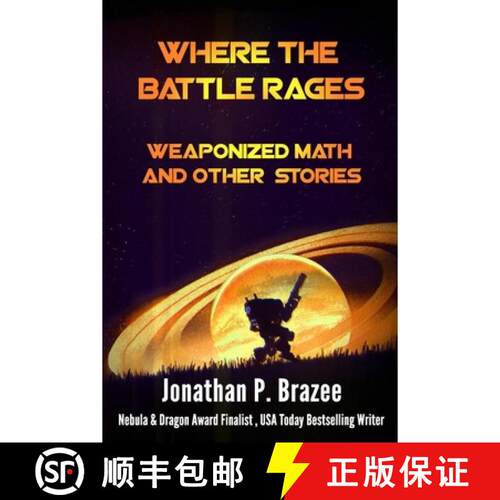 【3-4周达】Where the Battle Rages: Weaponized Math and Other Stories [9781945743399]