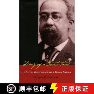 【3-4周达】Diary of a Contraband: The Civil War Passage of a Black Sailor [9780804746403]